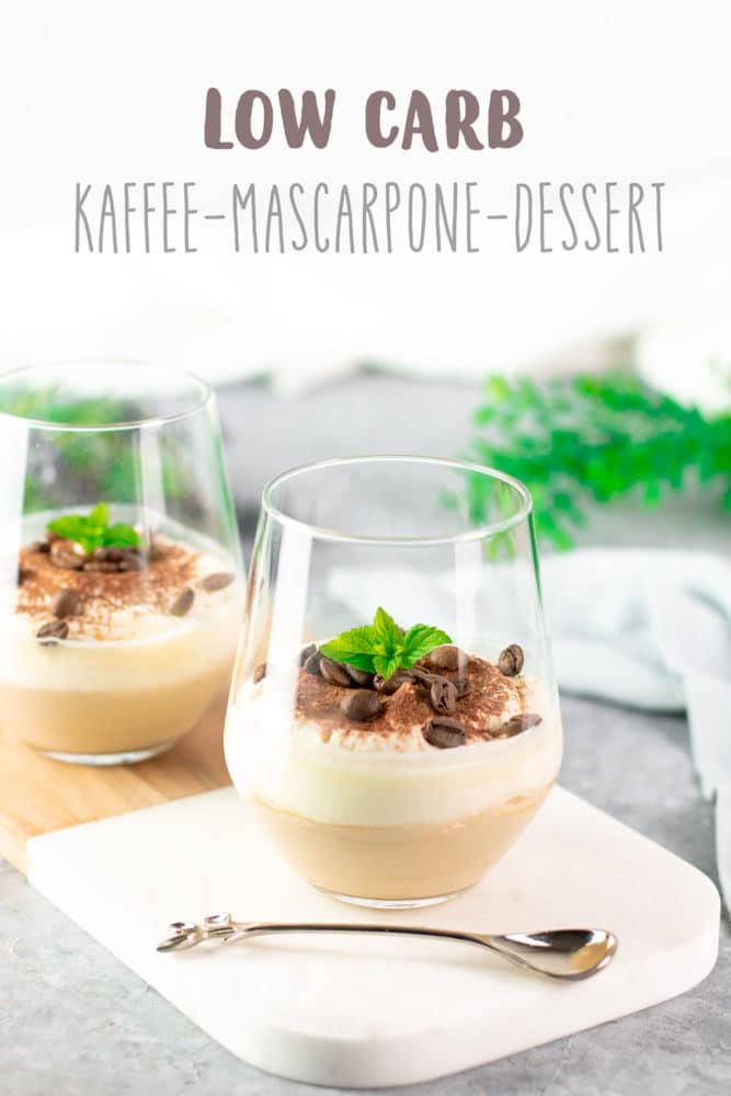 Das Kaffee-Mascarpone-Dessert ist lecker Low Carb, glutenfrei und super schnell zubereitet.