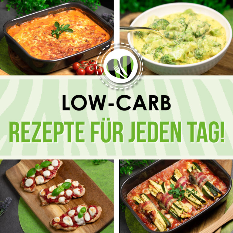 Die besten Low Carb Rezepte für jeden Tag.
