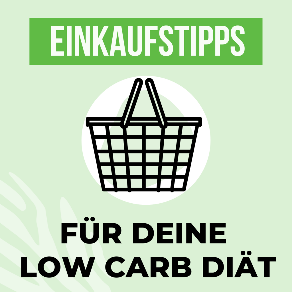 Low Carb Einkaufstipps