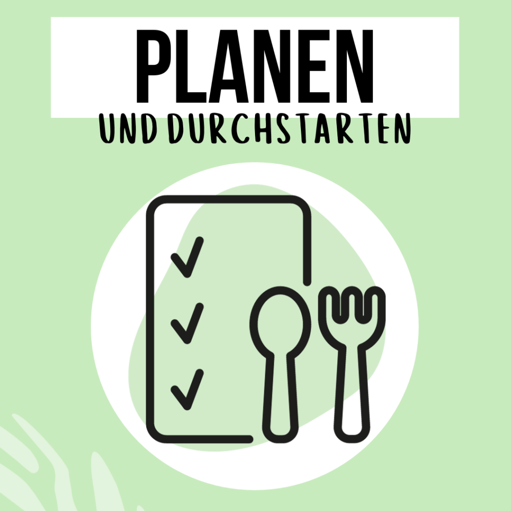 Planen und durchstarten
