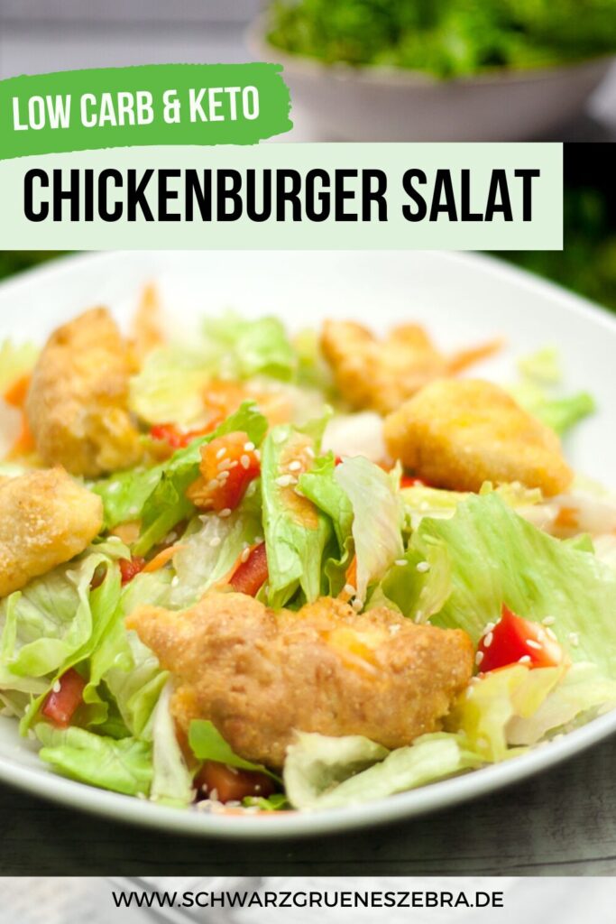 Low Carb Chickenburger Salat