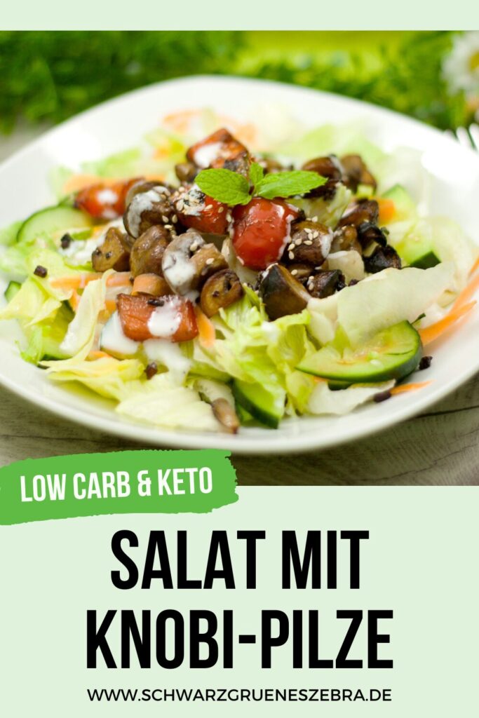 Low Carb Salat mit Knobi-Pilze