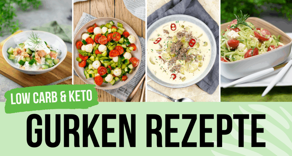 Low Carb Gurken Rezepte