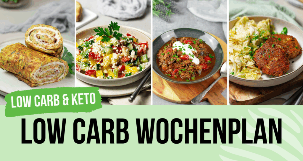 Low Carb Wochenplan
