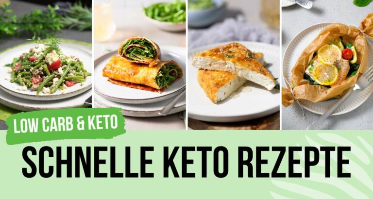 Schnelle Keto Rezepte