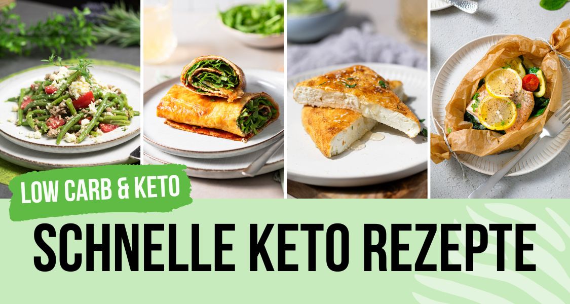 Schnelle Keto Rezepte