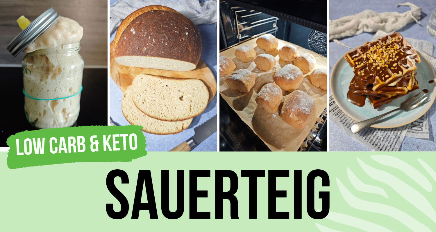 Low Carb Sauerteig